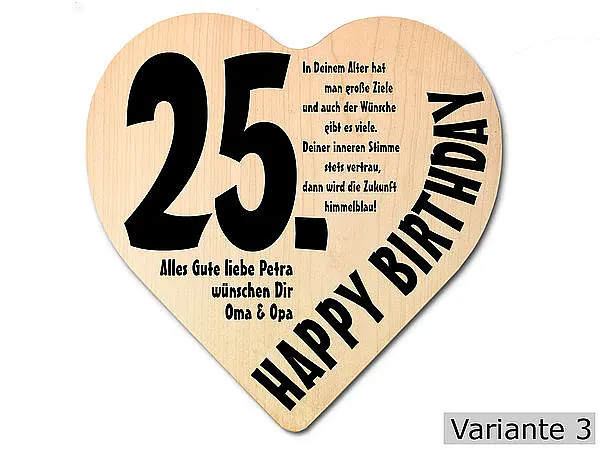 Opa Geschenk günstig Kaufen-Herz Holzschild mit Wunschtext Geschenk zum 25. Geburtstag. Herz Holzschild mit Wunschtext Geschenk zum 25. Geburtstag <![CDATA[Geschenk zum 25. Geburtstag: Holzschild in der Größe 18x18x1 cm. Als Material werden europäische Laubhölzer eingesetzt. Die